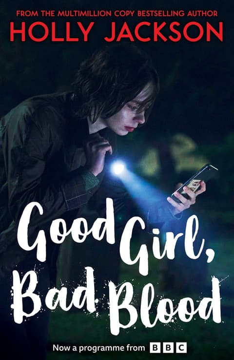 Good Girl, Bad Blood (A Good Girl’s Guide to Murder, Book 2)