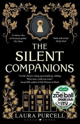 The Silent Companions: Winner of the WHSmith Thumping Good Read Award and an ITV Zoe Ball Book Club pick