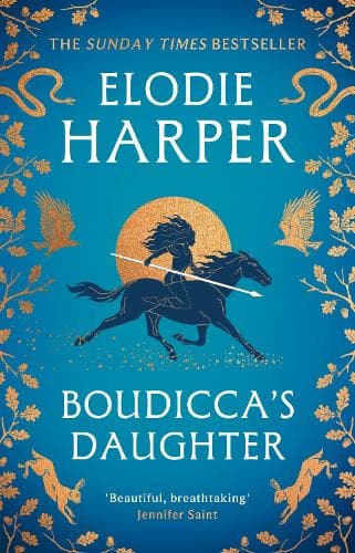 Boudicca's Daughter: THE INSTANT SUNDAY TIMES BESTSELLER