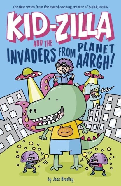 Kid-Zilla and the Invaders from Planet Aargh! - Kid-Zilla
