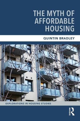 The Myth of Affordable Housing