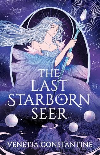 The Last Starborn Seer: the unmissable romantic fantasy debut for 2026, perfect for fans of love triangles, epic quests and intricate worldbuilding