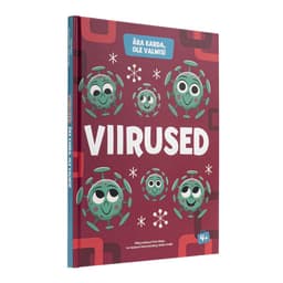 Ära karda, ole valmis! Viirused.