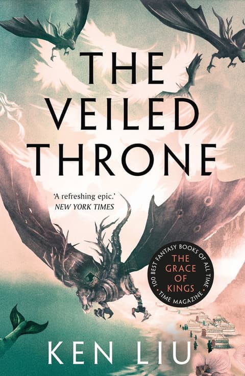 The Veiled Throne - The Dandelion Dynasty 3
