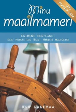 Minu Maailmameri uus peatükk 2024