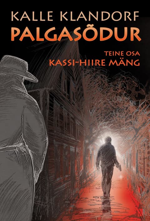 Palgasõdur 2.osa. Kassi-hiire mäng