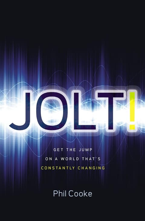 Jolt!: Get the Jump on a World That´s Constantly Changing