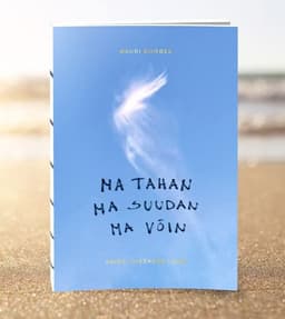 Ma tahan Ma suudan Ma võin