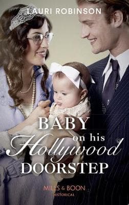 Baby On His Hollywood Doorstep (Brides of the Roaring Twenties, Book 1)