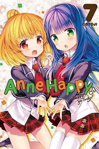 Anne Happy Vol. 7: Unhappy Go Lucky!