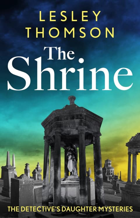 The Shrine: the brand new Detective's Daughter mystery