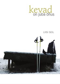 Kevad on juba õhus