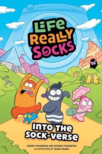 Life Really Socks: Into the Sock-Verse: Volume 1