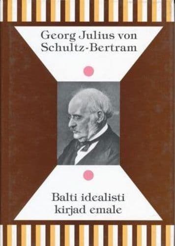 Balti idealisti kirjad emale