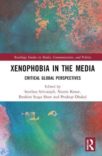 Xenophobia in the Media: Critical Global Perspectives