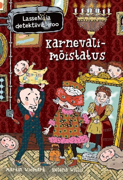 LasseMaia detektiivibüroo. Karnevalimõistatus