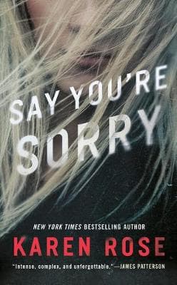 Say You´re Sorry