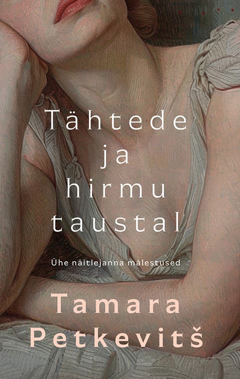 Tähtede ja hirmu taustal