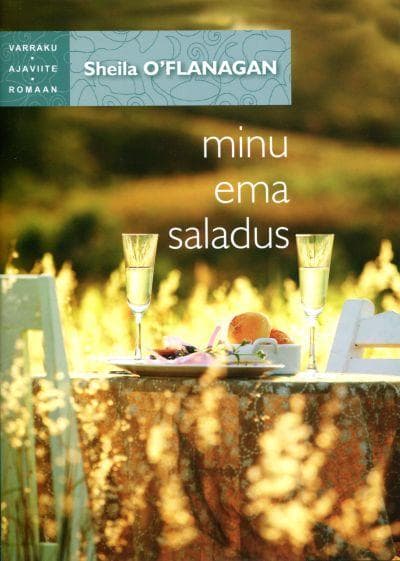Minu ema saladus. Sari Varraku ajaviiteromaan