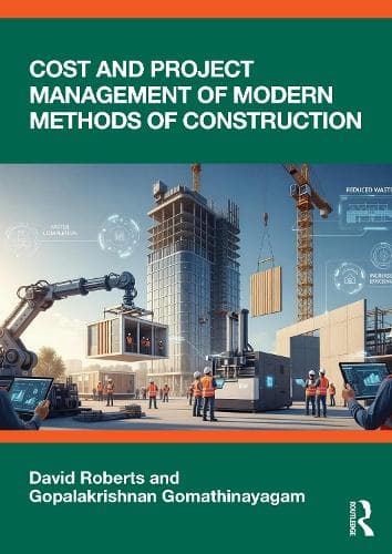 Cost and Project Management of Modern Methods of Construction
