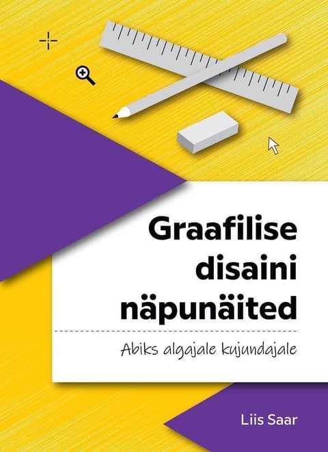 Graafilise disaini näpunäited – abiks algajale kujundajale