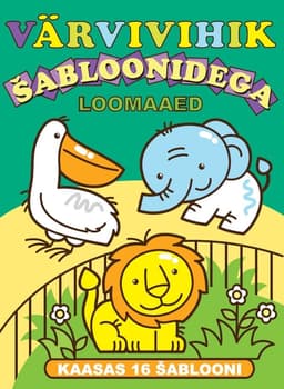 Loomaaed. Värvivihik šabloonidega