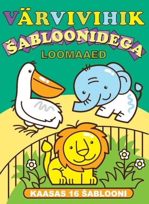 Loomaaed. Värvivihik šabloonidega