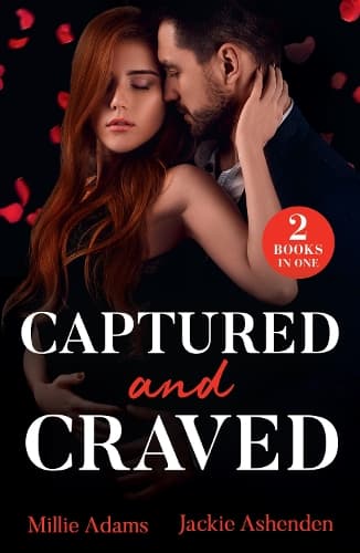 Captured And Craved: Princess, Pregnant, Prisoner (Young, Hot and Royal) / His Forced Sicilian Bride (Mills & Boon Modern)