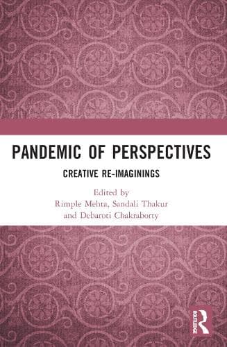 Pandemic of Perspectives: Creative Re-imaginings