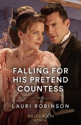 Falling For His Pretend Countess (Southern Belles in London, Book 3) (Mills & Boon Historical)