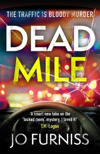 Dead Mile: The first ever ´gridlocked´ murder mystery