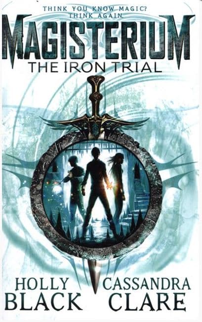 Magisterium 1- The Iron Trial