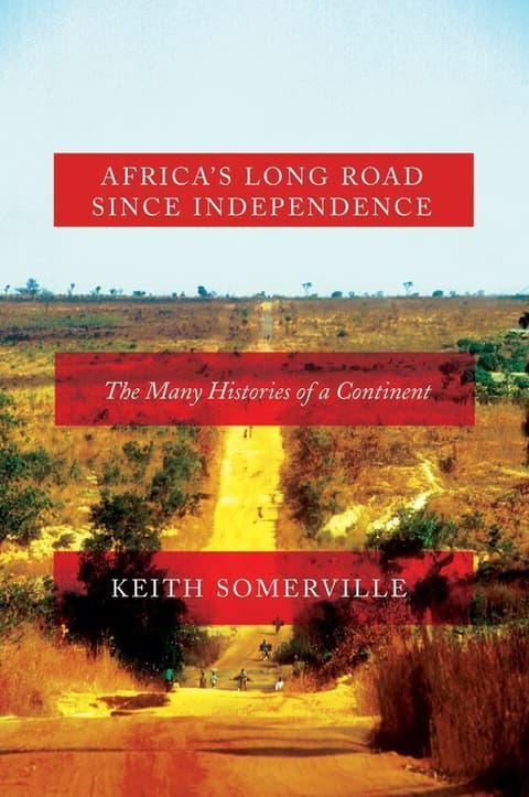 Africa´s Long Road Since Independence
