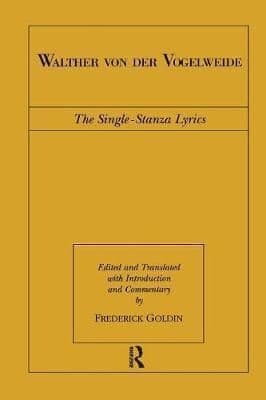 Walther von der Vogelweide: The Single-Stanza Lyrics