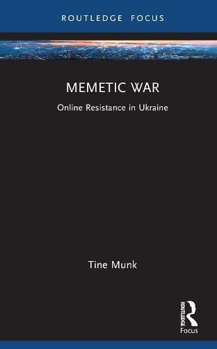 Memetic War: Online Resistance in Ukraine