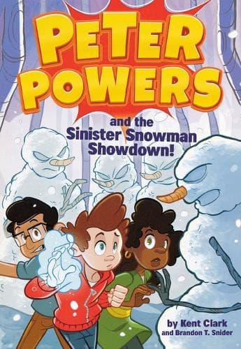 Peter Powers and the Sinister Snowman Showdown!