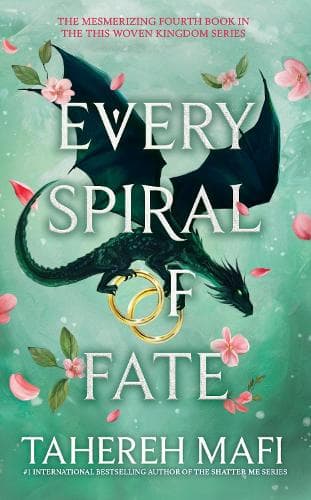 Every Spiral of Fate (This Woven Kingdom)