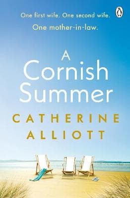 A Cornish Summer: The perfect feel-good summer read about family, love and secrets