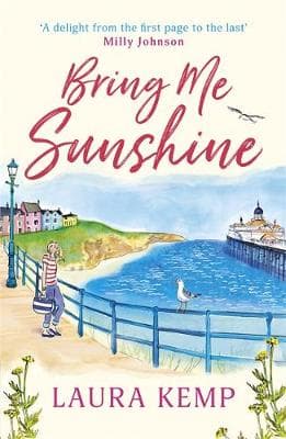 Bring Me Sunshine: Get ready for summer with the most heartwarming feelgood book of the year
