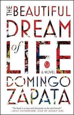 The Beautiful Dream of Life: A Novel