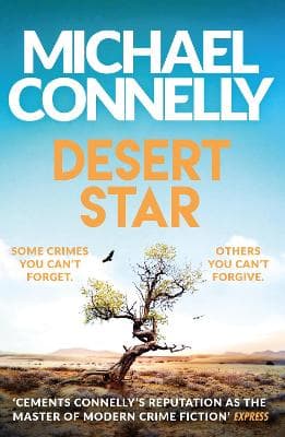 Desert Star: The Brand New Blockbuster Ballard & Bosch Thriller