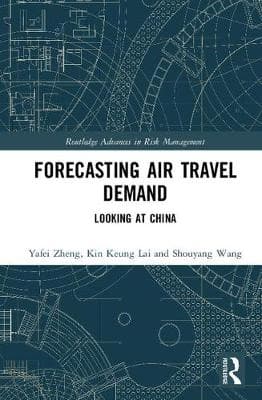 Forecasting Air Travel Demand: Looking at China