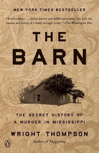 The Barn: The Secret History of a Murder in Mississippi