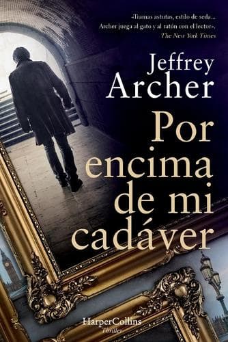 Por Encima de Mi Cadáver (Over My Dead Body)