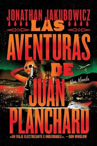 Las Aventuras de Juan Planchard