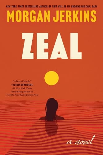 Zeal: A Novel