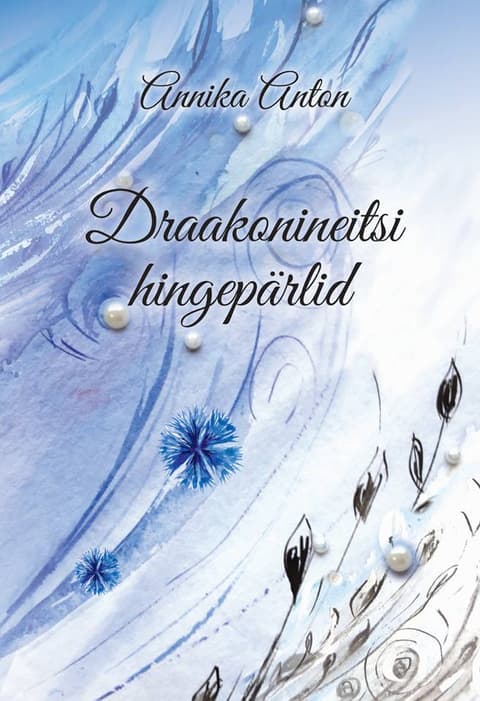 Draakonineitsi hingepärlid
