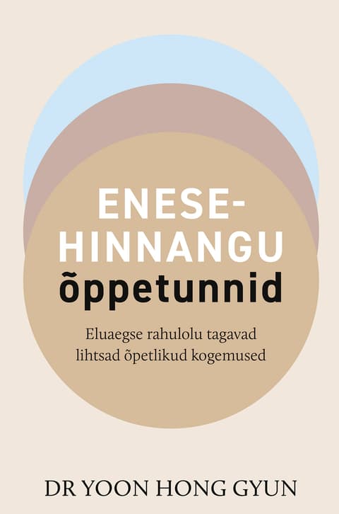Enesehinnangu õppetunnid