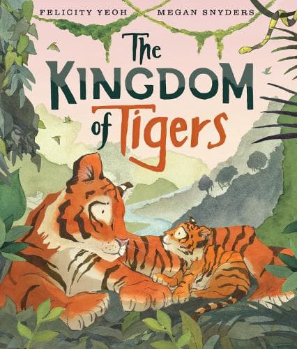 The Kingdom of Tigers