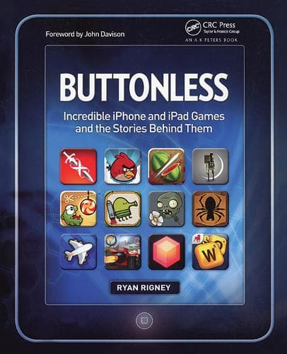 Buttonless: Incredible iPhone and iPad Games and the Stories Behind Them